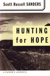 book Hunting for Hope: A Father's Journeys