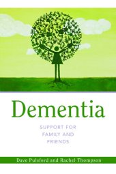 book Dementia--Support for Family and Friends