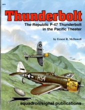 book Thunderbolt, The Republic P-47 in the Pacific Theater