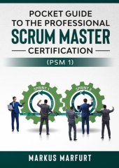 book Pocket guide to the Professional Scrum Master Certification (PSM 1)