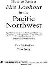 book How to Rent a Fire Lookout in the Pacific Northwest