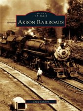 book Akron Railroads