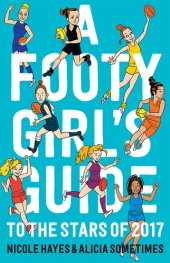 book A Footy Girls Guide to the Stars of 2017