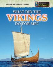 book What Did The Vikings Do For Me?