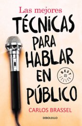 book Las mejores técnicas para hablar en público