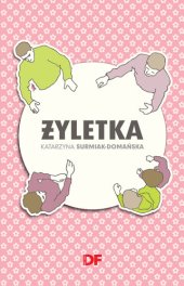 book Żyletka: Reportaże i wywiady „Dużego Formatu”