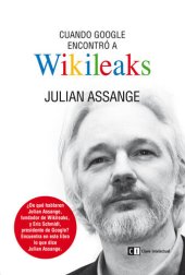 book Cuando Google encontró a WikiLeaks