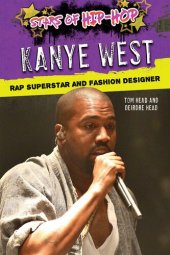 book Kanye West: Rap Superstar and Fashion Designer