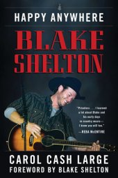 book Blake Shelton: Happy Anywhere