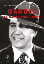 book Gardel: El cantor del tango