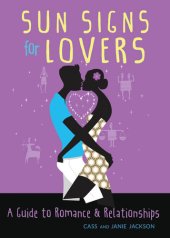 book Sun Signs for Lovers: A Guide to Romance and Relationships