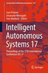 book Intelligent Autonomous Systems 17: Proceedings of the 17th International Conference IAS-17