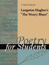 book A Study Guide for Langston Hughes's "The Weary Blues"