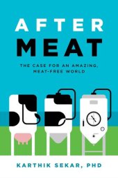 book After Meat: The Case for an Amazing, Meat-Free World