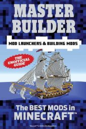 book Master Builder Mod Launchers & Building Mods: The Best Mods in Minecraft®TM