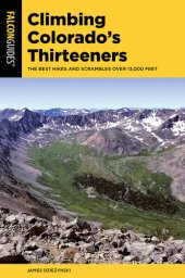 book Climbing Colorado's Thirteeners: The Best Hikes and Scrambles over 13,000 Feet