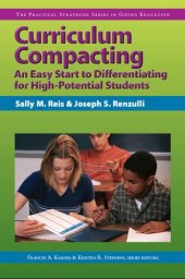 book Curriculum Compacting: An Easy Start to Differentiating for High Potential Students