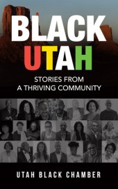 book Black Utah: Stories from a Thriving Community