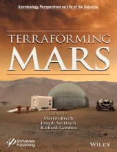 book Terraforming Mars (Astrobiology Perspectives on Life in the Universe)