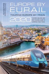 book Europe by Eurail 2020: Touring Europe by Train