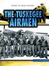 book The Tuskegee Airmen