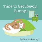 book Time To Get Ready, Bunny!