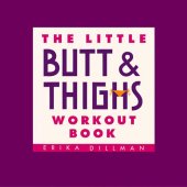 book The Little Butt & Thighs Workout Book