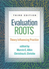 book Evaluation Roots: Theory Influencing Practice