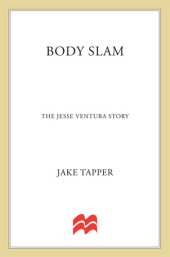 book Body Slam--The Jesse Ventura Story