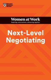 book Next-Level Negotiating (HBR Women at Work Series)