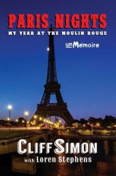 book Paris Nights: My Year at the Moulin Rouge