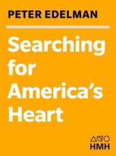 book Searching for America's Heart: RFK and the Renewal of Hope