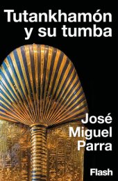 book Tutankhamón y su tumba