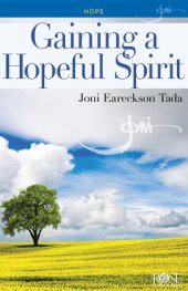 book Gaining a Hopeful Spirit