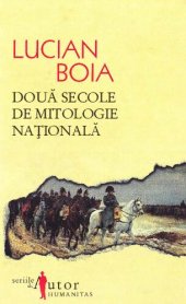 book Doua secole de mitologie nationala