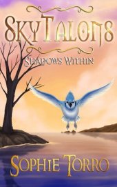 book Shadows Within: SkyTalons, Book 2