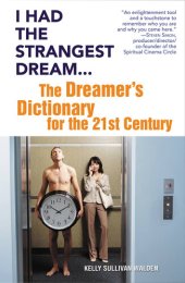 book I Had the Strangest Dream...: The Dreamer's Dictionary for the 21st Century