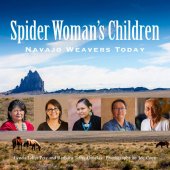 book Spider Woman's Children: Navajo Weavers Today