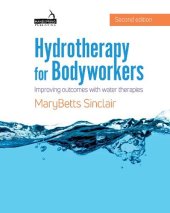 book Hydrotherapy for Bodyworkers: Improving Outcomes With Water Therapies