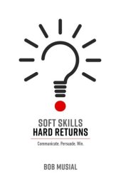 book Soft Skills. Hard Returns.