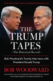 book The Trump Tapes: Bob Woodward's Twenty Interviews with President Donald Trump