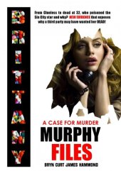 book A Case For Murder: Brittany Murphy Files