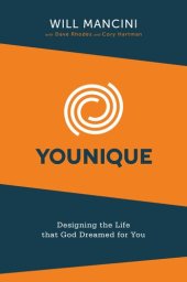 book Younique: Designing the Life that God Dreamed for You