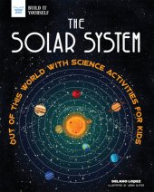 book The Solar System: Out of This World with Science Activities for Kids