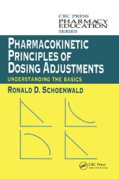 book Pharmacokinetic Principles of Dosing Adjustments Understanding the Basics