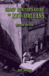 book Ghost Hunter's Guide to New Orleans