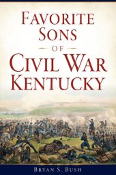 book Favorite Sons of Civil War Kentucky