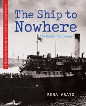 book The Ship to Nowhere: On Board the Exodus