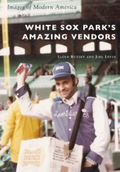 book White Sox Park's Amazing Vendors