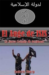 book El auge de ISIS La nueva cruzada de Occidente